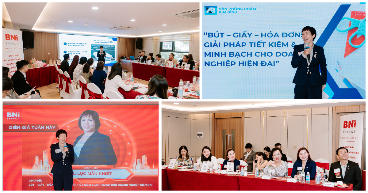KIM BÌNH CHIA SẺ GIẢI PHÁP KIỂM SOÁT CHI PHÍ VĂN PHÒNG PHẨM TẠI NGÀY HỘI KẾT NỐI KINH DOANH BNI EFFECT CHAPTER
